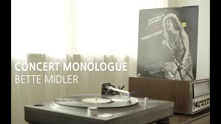 Watch Bette Midler Concert Monologue video