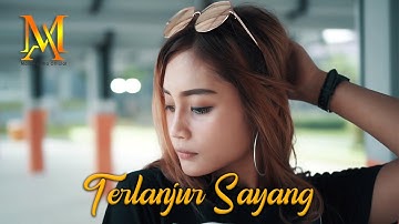 Terlanjur Sayang - Mala Agatha (Official Music Video)