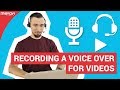 How to record a voice over for your videos