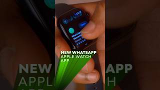 Your Apple Watch now has a Standalone WhatsApp App #tech #whatsapp