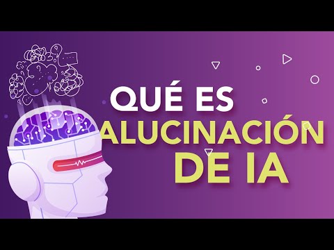 ¿Qué es ALUCINACIÓN DE IA?