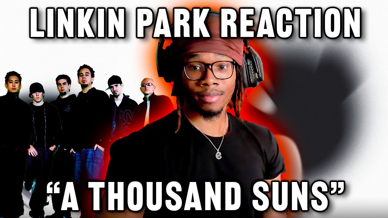 Linkin Park - A Thousand Suns REACTION