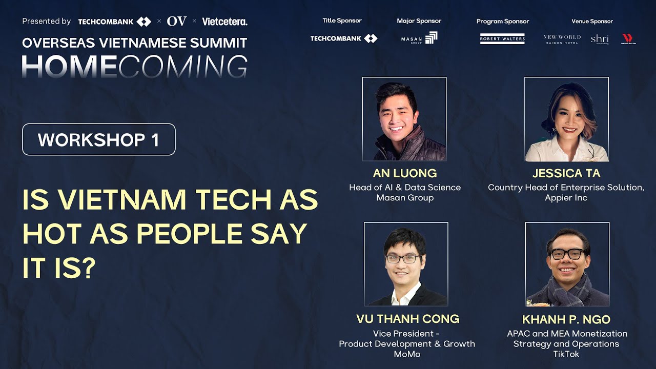 Is Vietnam tech as hot as people say it is? | Overseas Vietnamese Summit | Workshop 1