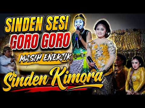 SESI GORO GORO TETEP SEMAKIN ENERJIK SINDEN CILIK