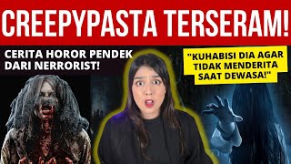 Cerita HOROR Pendek TERSERAM dari #NERRORIST (4) | #NERROR #CREEPYPASTA