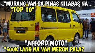 MARAMI PALANG PINAKA MURANG VAN SA PINAS NILABAS NA 10 SEATER NA MURA MERON PALA!!!