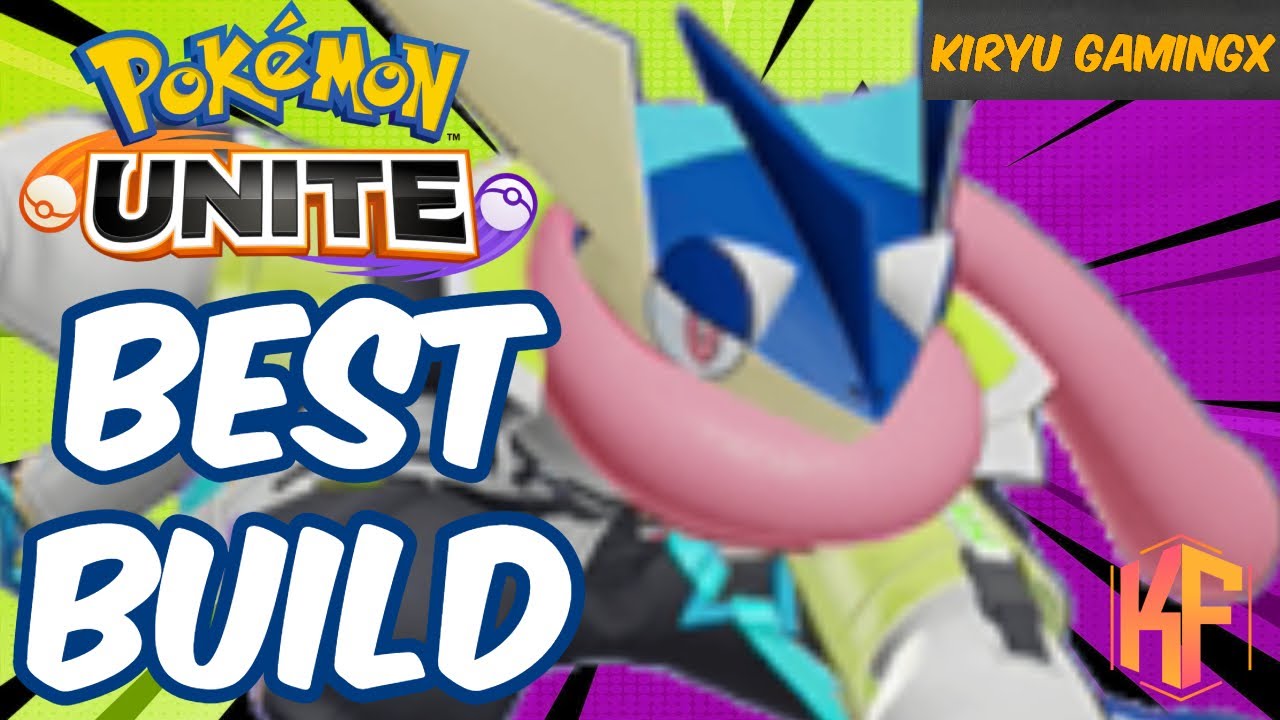Pokemon Unite - Best Build for Greninja??? - YouTube
