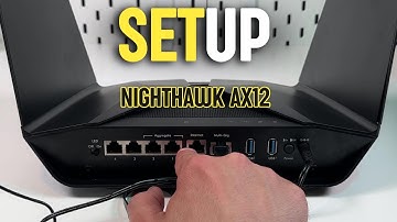 Netgear Nighthawk AX12 installeren - Stapsgewijze handleiding