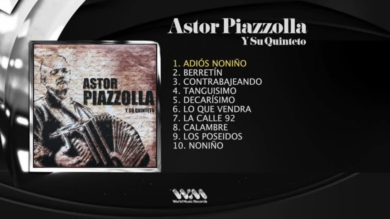 Astor Piazzolla - Astor Piazzolla Full Album - YouTube