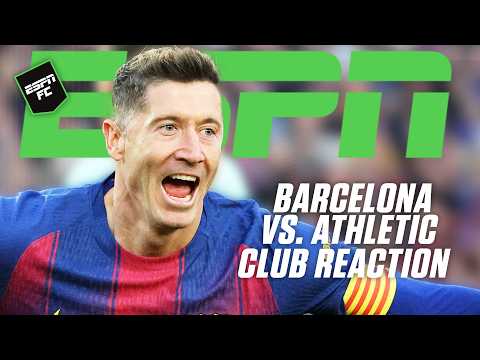 'It was very easy day at the office for Barcelona' - Craig on 4-0 win over Athletic Club | ESPN FC