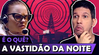 A VASTIDÃO DA NOITE - Que cabógis de filme é esse?