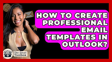 How To Create Professional Email Templates In Outlook? - TheEmailToolbox.com