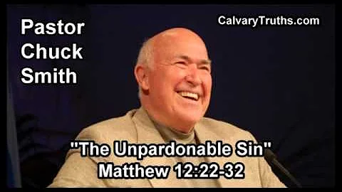 The Unpardonable Sin, Matthew 12:22-32 - Pastor Chuck Smith - Topical Bible Study