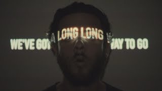The Lighthouse And The Whaler - Long Way to Go (Official Music Video)