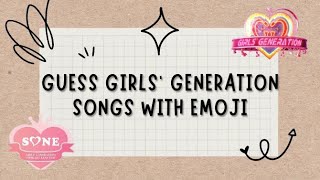 GUESS THE SONG WITH EMOJI - GIRLS' GENERATION (소녀시대) EDITION