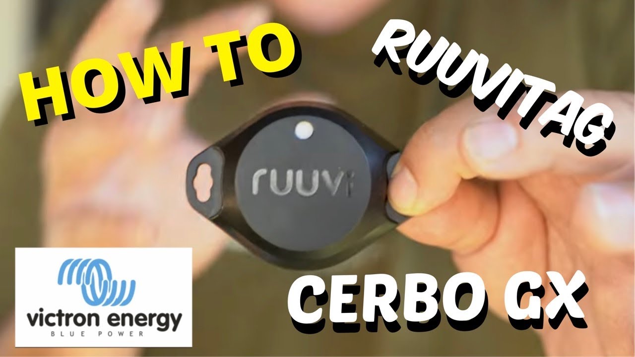 How to setup Ruuvitags onto the Victron Cerbo GX - YouTube