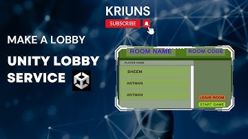 Create Your Own Multiplayer Game Lobby with Unity Lobby Service - A Step-by-Step Guide | KRIUNS