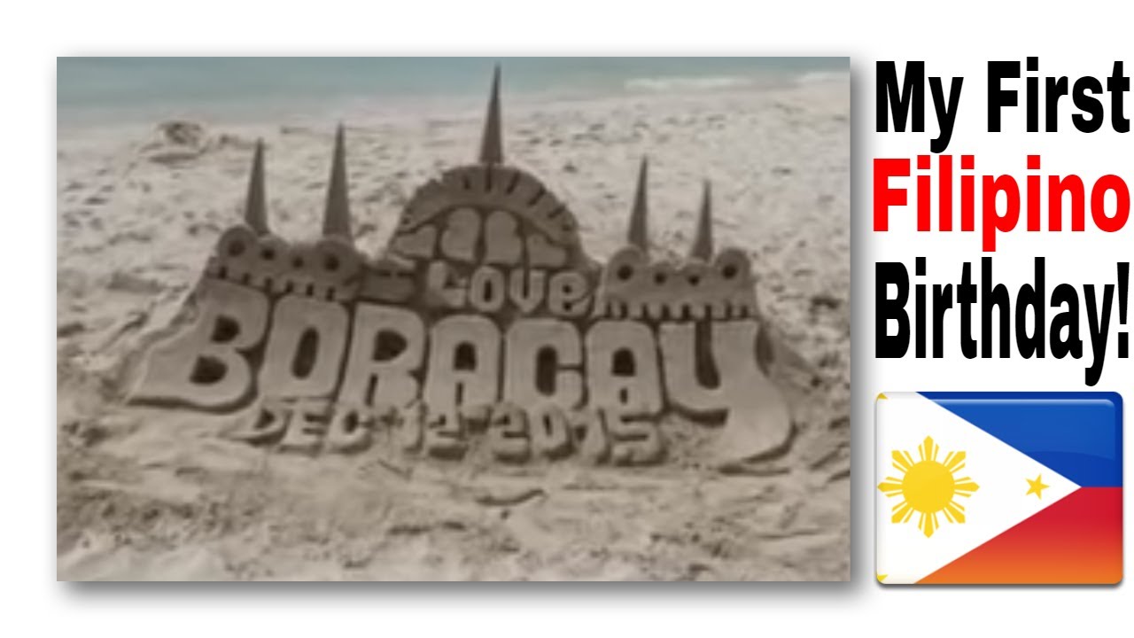 Birthday in Boracay Philippines Day 1!! YouTube