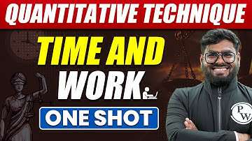 CLAT Quantitative Technique OneShot | Time & Work⏳ | CLAT Aspirants
