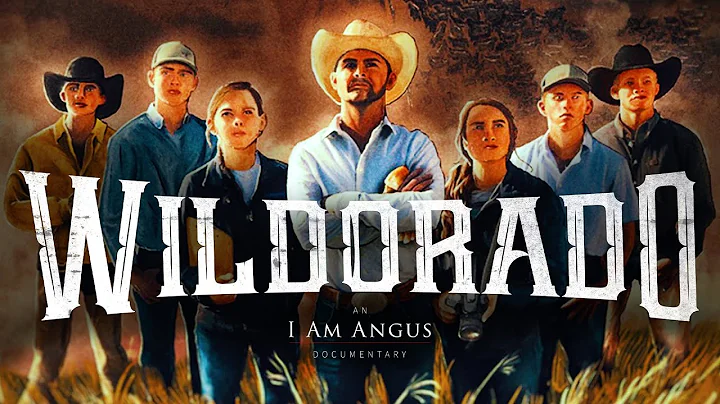 WILDORADO (2019)  an I Am Angus Documentary (HD)