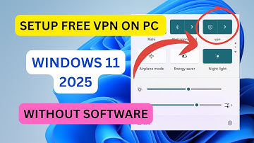 How To Add and Enable FREE VPN On Windows 11 | 2025
