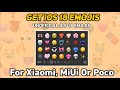 Get Unofficial iOS Emojis On Xiaomi ( HyperOS/MIUI ) And Poco Devices | iPhone Emoji in Android