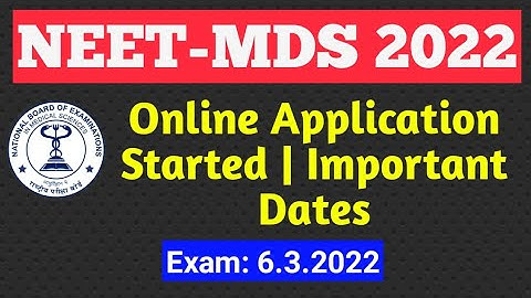 NEET-MDS 2022 | Online Application Started | Important Dates | English | KTV School
