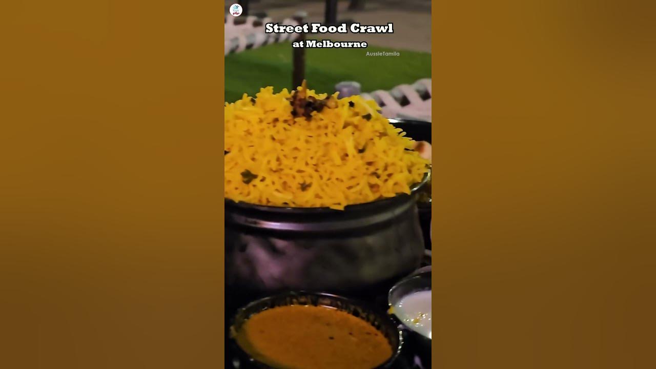 Street Food Crawl' at Melbourne | Australia street food | Street Food