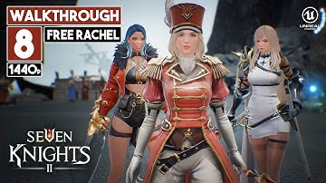 SEVEN KNIGHTS 2 Gameplay - Walkthrough 8 - Story Chapter 4