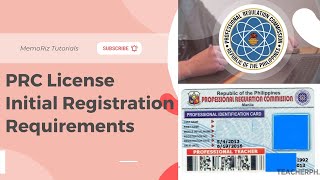 PRC License Initial Registration Requirements