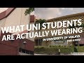 ✨ what uni students are actually wearing | Universiti Malaya✨
