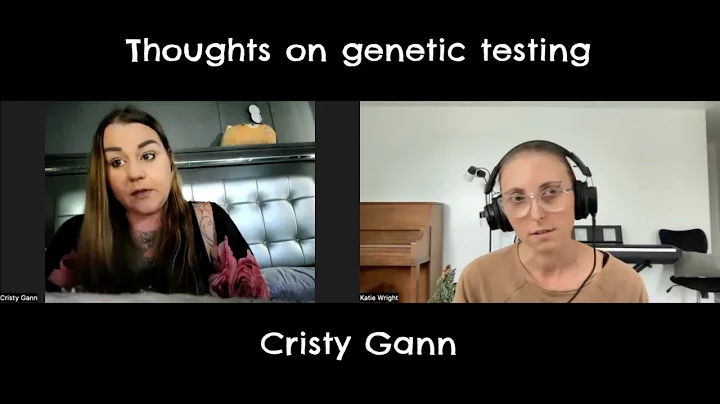 Feelings on Genetic Testing Earlier in Life | Cris...