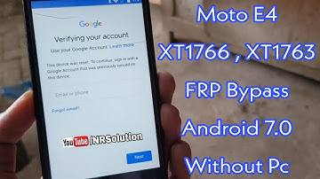 Moto E4 FRP Bypass Method 2020 Without Pc