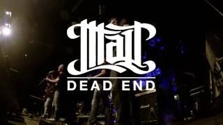 Malt - Dead End [In Berlin @ So36]