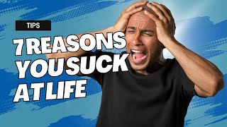 7 Reasons You Suck At Life | Growth Mindset for VAs, SMMs and Content Creators