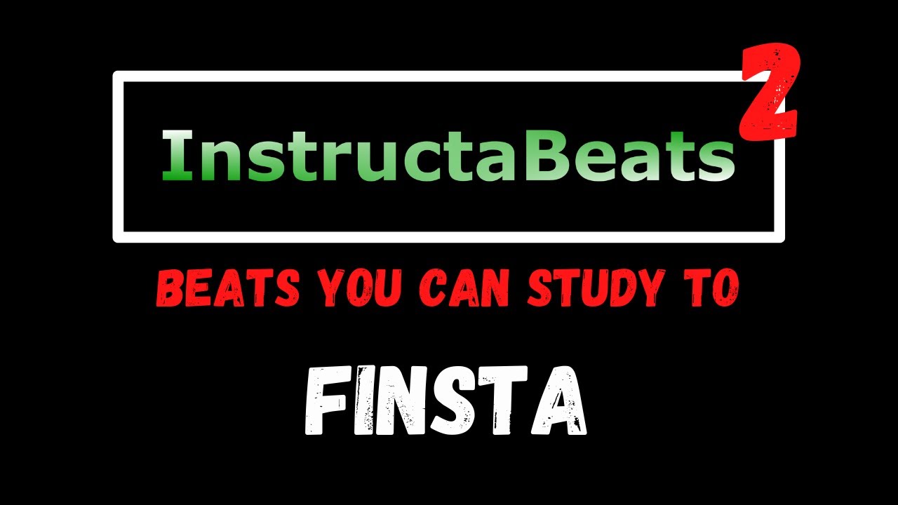 Finsta - Chill Laid Back Hip Hop Instrumentals Rap Beat - Beats to Study to