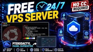 FREE 24/7 VPS with 32 GB RAM (Pterodactyl Supported) | Full Setup Guide 2026 🚀