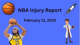 NBA DFS Injury Report Breakdown February 11, 2025