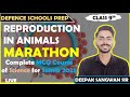 COMPLETE SCIENCE COURSE , TOPIC - 3 Reproduction in Animals , Class 9 , D.S SIR | SAINIK SCHOOL