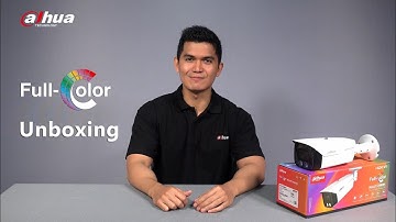 HDCVI Full-color 2.0 Camera Unboxing