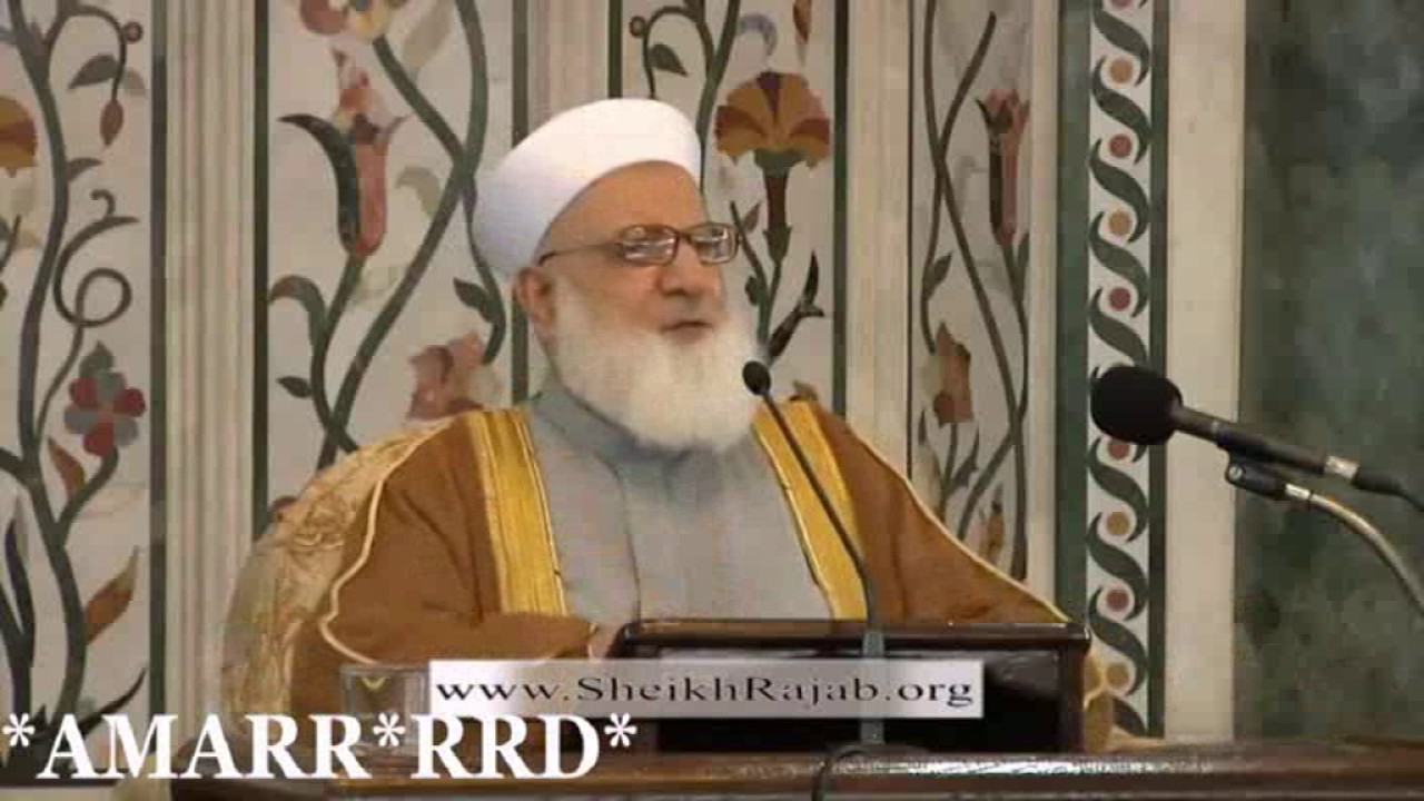 فضيلة الشيخ الدكتور رجب ديب - شروط التوبة