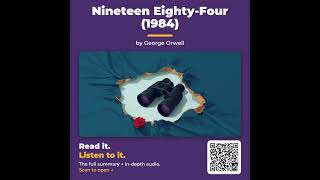 Nineteen Eighty-Four (1984) by George Orwell - Book Summary