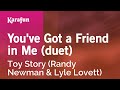 Youve got a friend in me  toy story  karaoke version  karafun