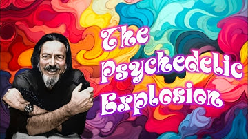 The Psychedelic Revolution: Alan Watts