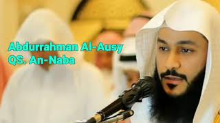 Abdurrahman Al-Ausy, QS. AN-NABA