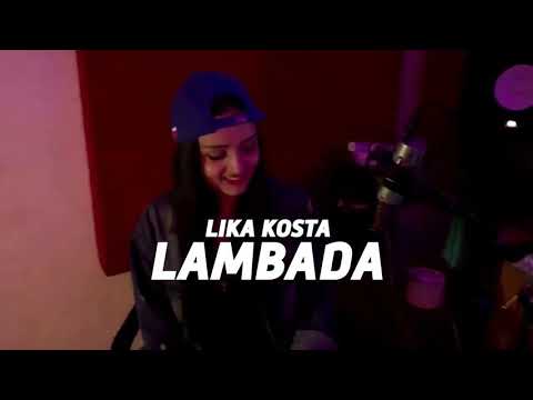 LIKA KOSTA - LAMBADA - Ламбада Супер