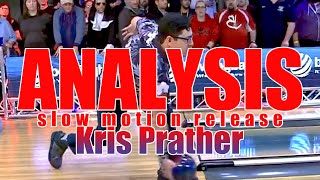 Kris Prather slow motion release Analysis - PBA Bowling