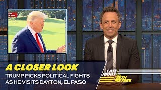 Trump Picks Political Fights as He Visits Dayton, El Paso: A Closer Look