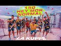 La Kuppé - 150 / Hey Mor / Normal (Video Oficial)