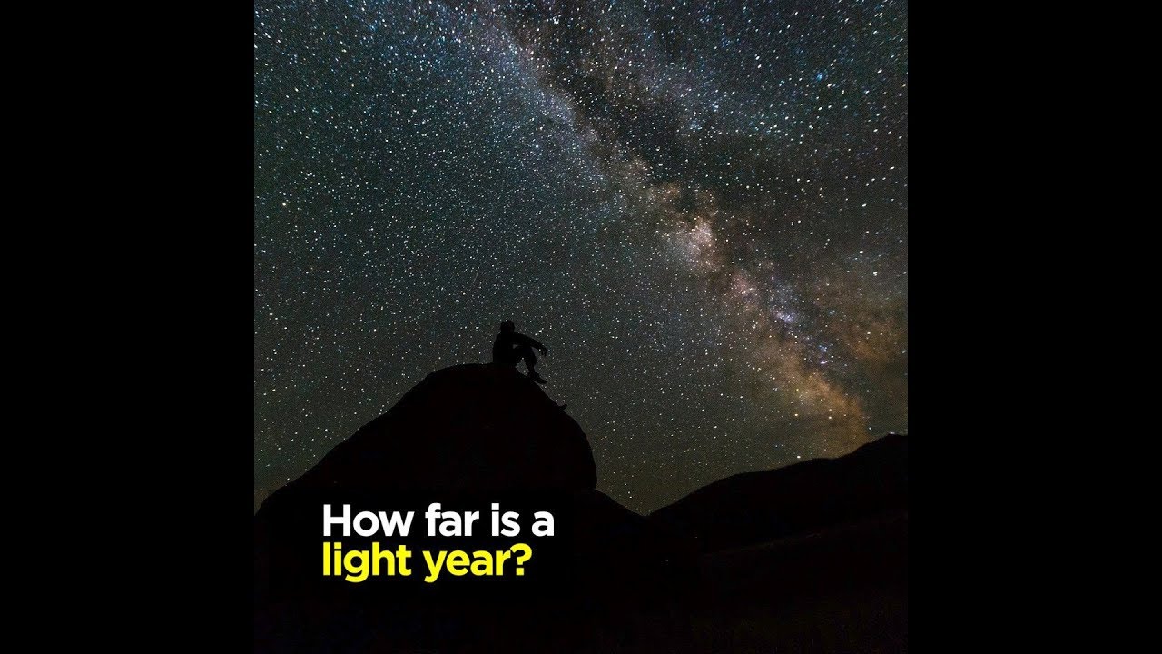 mølle jeg er træt bemærkede ikke How far is a light year? - YouTube
